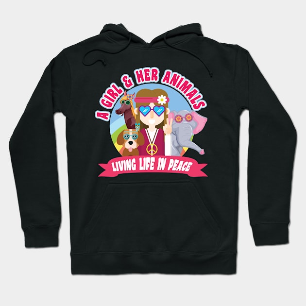 'A Girl and Her Animals' Cool Hippie Peace Retro Hoodie by ourwackyhome